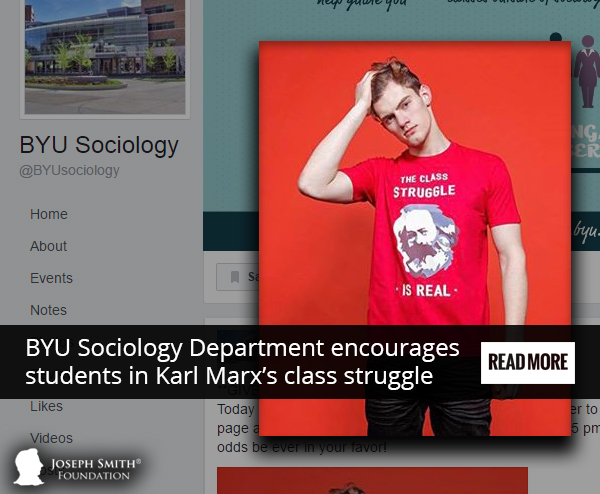 BYU Sociology Department encourages students in Karl Marx’s class struggle