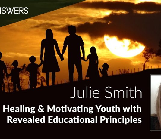Healing & Motivating Youth with Revealed Educational Principles (Julie Smith)