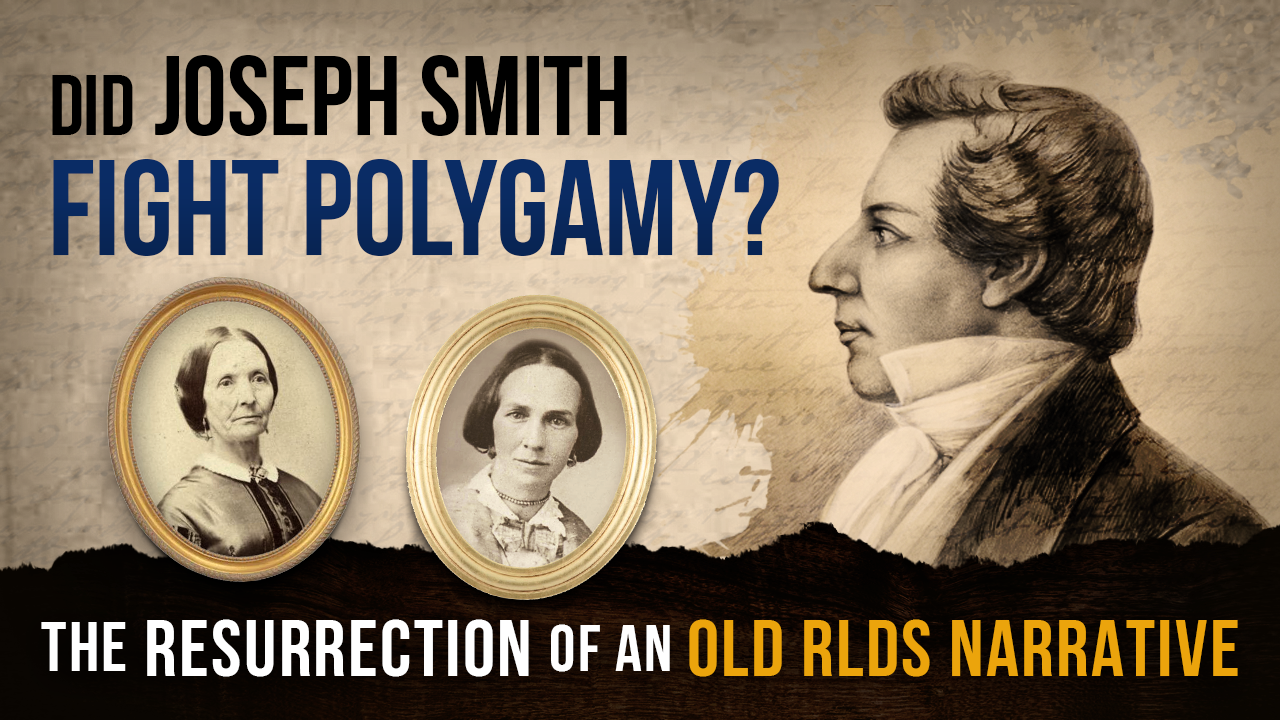 Did Joseph Smith fight polygamy?